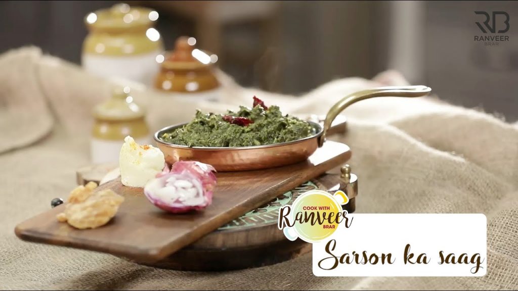 Sarson Da Saag by Chef Ranveer Brar